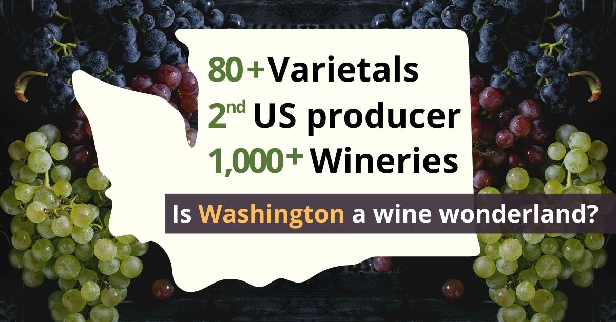 is washington state a wine wonderland